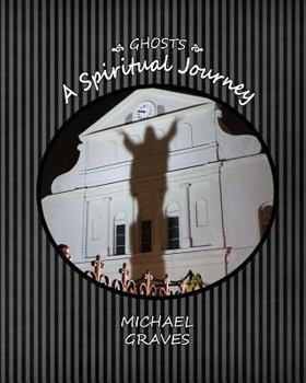 Paperback Ghosts: A Spiritual Journey Book