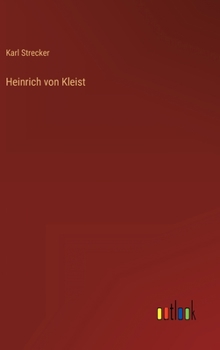 Hardcover Heinrich von Kleist [German] Book