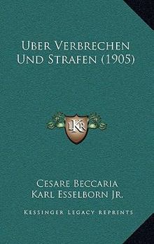 Paperback Uber Verbrechen Und Strafen (1905) [German] Book