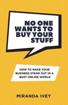 Paperback No One Wants To Buy Your Stuff Book