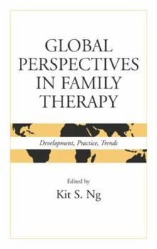 Paperback Global Perspectives in Family Therapy: Development, Practice, Trends Book