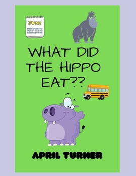 Paperback what did the hippo eat? Book