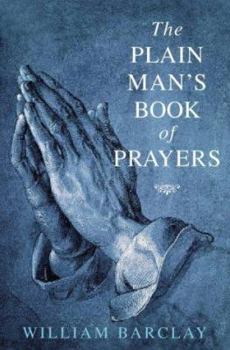 Paperback The Plain Man's Book of Prayers Book