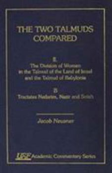 The Two Talmuds Compared