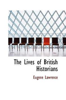 Paperback The Lives of British Historians Book