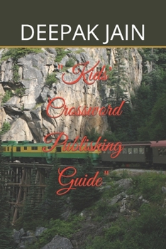 Paperback "Kids' Crossword Publishing Guide" Book