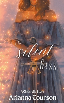 Paperback The Silent Kiss Book