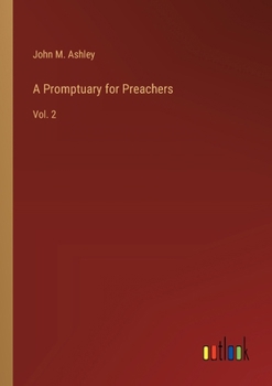 Paperback A Promptuary for Preachers: Vol. 2 Book