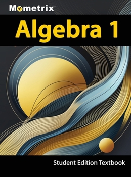 Hardcover Algebra 1 Textbook, Mometrix, Student Edition Book