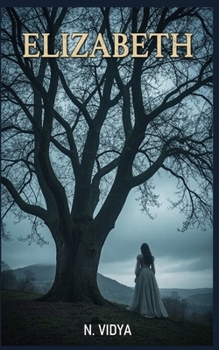Elizabeth: An Irish Historical Romance of Love, Betrayal, and the Haunting That Followed