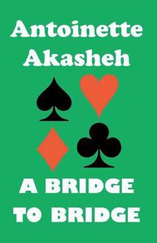 Paperback A Bridge to Bridge Book