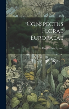 Hardcover Conspectus florae Europaeae [Latin] Book