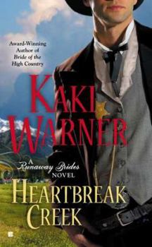 Heartbreak Creek - Book #1 of the Runaway Brides
