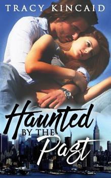 Paperback Haunted By the Past Book