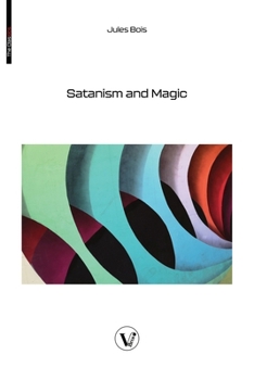 Paperback Satanism and Magic Book