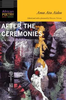 Paperback After the Ceremonies: New and Selected Poems Book