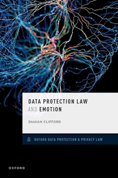 Hardcover Data Protection Law and Emotion Book