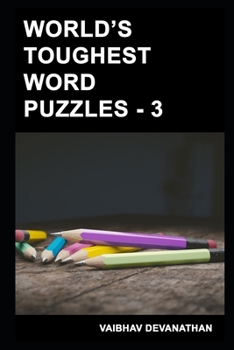 World’s Toughest Word Puzzles -3
