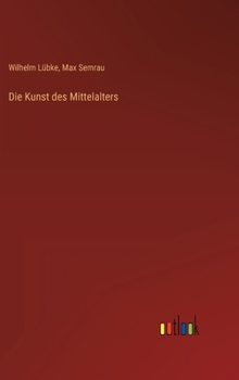 Hardcover Die Kunst des Mittelalters [German] Book