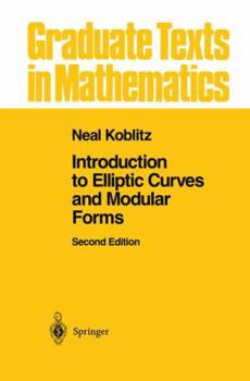 Hardcover Introduction to Elliptic Curves and Modular Forms Book