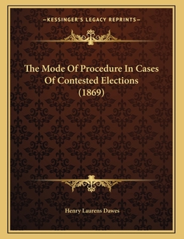 The Mode Of Procedure In Cases Of Contested Elections