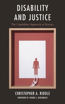 Paperback Disability and Justice: The Capabilities Approach in Practice Book