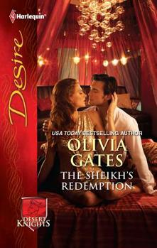 [The Sheikh's Redemption] [by: Olivia Gates] - Book #1 of the Desert Nights