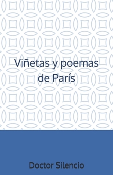 Paperback Viñetas y poemas de París [Spanish] Book