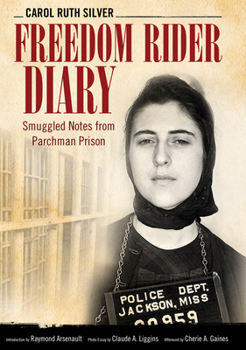Freedom Rider Diary: Smuggled Notes from Parchman Prison - Book  of the Willie Morris Books in Memoir and Biography