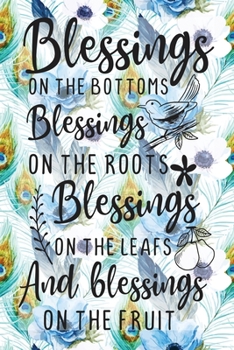 Paperback My Sermon Notes Journal: Blessings On The Bottoms - 100 Days to Record, Remember, and Reflect - Scripture Notebook - Prayer Requests - Blue Pea Book