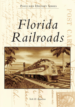 Paperback Florida Railroads Book