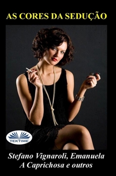 Paperback As Cores da Sedução [Portuguese] Book
