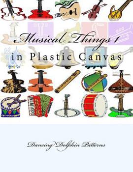 Paperback Musical Things 1: in Plastic Canvas Book