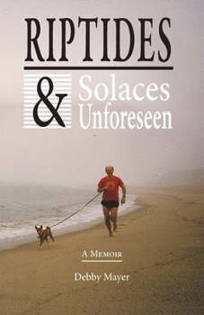 Paperback Riptides & Solaces Unforeseen Book