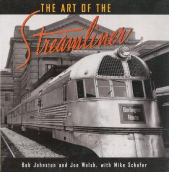 Hardcover The Art of the Streamliner Book
