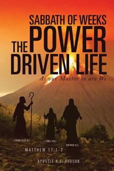 Paperback Sabbath of Weeks the Power Driven Life Book
