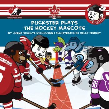 Paperback Puckster Plays the Hockey Mascots Book