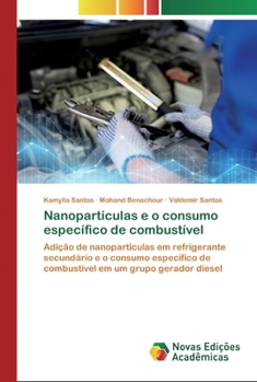 Paperback Nanopartículas e o consumo específico de combustível [Portuguese] Book