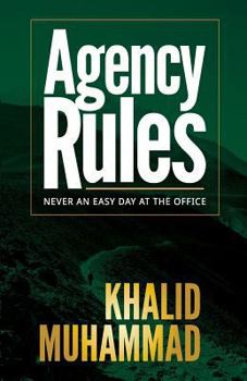 Paperback Agency Rules - Never an Easy Day at the Office Book