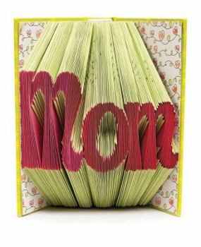 Hardcover The Magic of Mom (ArtFolds Color Editions) Book