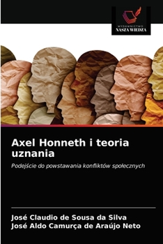 Paperback Axel Honneth i teoria uznania [Polish] Book