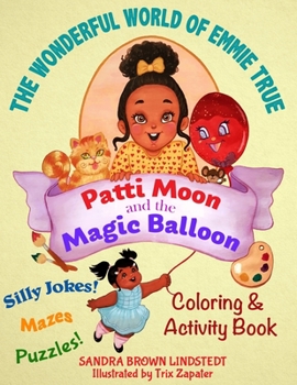 Paperback Patti Moon and the Magic Balloon: Coloring & Activity Book