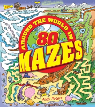 Paperback Around the World in 80 Mazes Book