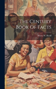 Hardcover The Century Book Of Facts Book