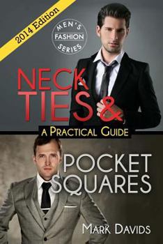 Paperback Neckties & Pocket Squares - A Practical Guide Book