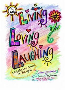 Spiral-bound I Am Living Loving Laughing Book