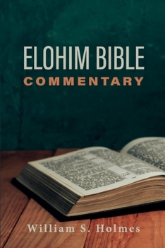 Paperback Elohim Bible Commentary Book
