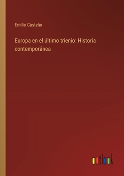 Paperback Europa en el último trienio: Historia contemporánea [Spanish] Book