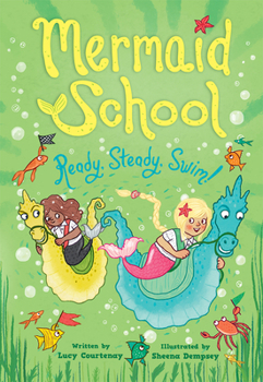 Paperback Ready, Steady, Swim! (Mermaid School 3) Book