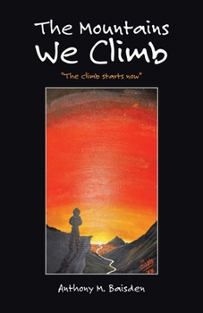 The Mountains We Climb